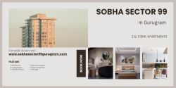 Sobha Sector 99 Gurgaon: Opulent Living 