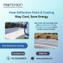 Protexion Heat Reflective Paint & Coating – Stay Cool, Save 