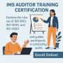 Advance Your Career with IMS Auditor Certification Advance Your Career with IMS Auditor Certification
