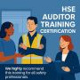 HSE Auditor Training Now Available