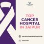Top Cancer Hospital in Jaipur