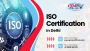 ISO Certification in Delhi ISO Certification in Delhi