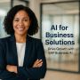 AI for Business Solutions – Drive Growth with SAP Business A