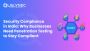 Security Compliance in India: Why Businesses Need Penetratio