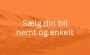 Hvorfor sælg din bil til forhandler? Hvorfor sælg din bil til forhandler?
