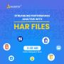 Optimize Web Development | Generate and Analyze Har Files