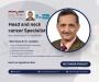 Head and neck cancer Specialist