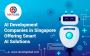 AI Development Companies in Singapore Offering AI Solutions