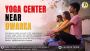 Yoga center Near me