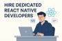 Hire Dedicated React Native Developer