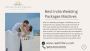 Best India Wedding Packages Maldives | Reethi Faru