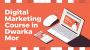 Digital Marketing Course in Dwarka Mor Digital Marketing Course in Dwarka Mor
