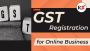 Benefits of GST Registration for Online Business Benefits of GST Registration for Online Business