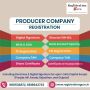 Register Your Producer Company – Hassle-Free & Affordable Se