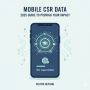 Discover How Mobile CSR Data Collection is Redefining Impact