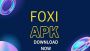Download Foxi APK – Movies and tv shows MOD v1 07 11.34 MB