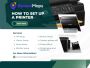 Easy Guide on How to Set Up a Printer