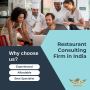 Best Restaurant Consulting Firm in India to Boost Business