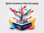 Quick Commerce Data Scraping