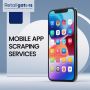 Mobile App Scraping Services