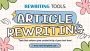Best Article Rewriting Tool Best Article Rewriting Tool