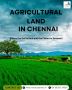 Agricultural Land in Chennai - River Properties