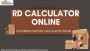  RD Calculator Made Simple: Calculate Your Recurring Deposit