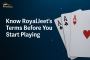 Know RoyalJeet's Terms Before You Start Playing