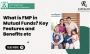 FMP (Fixed Maturity Plan) in Mutual Fund: Key Features and B