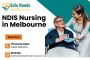 Professional NDIS & Community Nursing Services Melbourne 