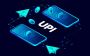 Instant Money Transfer with UPI – Simplify Your Transactions