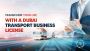 Transport Company License in Dubai