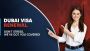 Visa Renewal Dubai: Step by Step Guide