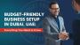 How to set up a low cost business setup in UAE