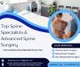 Top Spine Specialists & Advanced Spine Surgery in Ahmedabad 