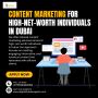  Unlock the Power of Content Marketing for High-Net-Worth In