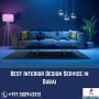 Why Choose the Best Interior Design Service in Dubai for You