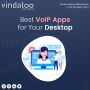 Best VoIP Apps for Your Desktop Best VoIP Apps for Your Desktop
