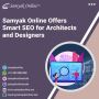 Samyak Online Offers Smart SEO for Architects and Designers