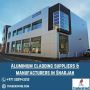 Aluminium cladding suppliers & manufacturers in Sharjah on T