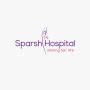 sparsh hospital sparsh hospital