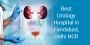 Best Urology Hospital in Faridabad, Delhi NCR India