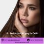 Lip Reduction Surgery in Delhi at SB Aesthetics