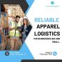 Reliable Apparel Logistics for Businesses Big and Small