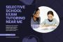 Looking Selective School Exam Tutoring
