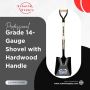 Professional Grade 14-Gauge Shovel with Hardwood Handle