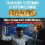How To Get Rich With Bitcoin Even If You Are A Beginner!