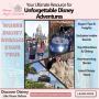 Disney Magic Essentials: Your Guide to a Perfect Disney Trip