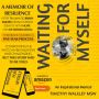 WAITING FOR MYSELF: Inspirational Memoir by Timothy Walkley