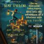 Ray Taylor and the Torn and Tattered Treasure Map